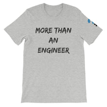 More Than An Engineer Short-Sleeve Unisex T-Shirt (black letters)