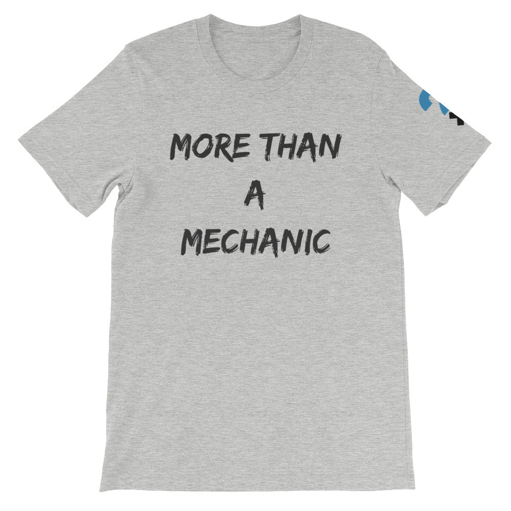 More Than A Mechanic Short-Sleeve Unisex T-Shirt (black letters)