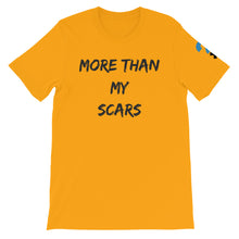 More Than My Scars Short-Sleeve Unisex T-Shirt (black letters)