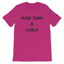 More Than A Coach Short-Sleeve Unisex T-Shirt (black letters)