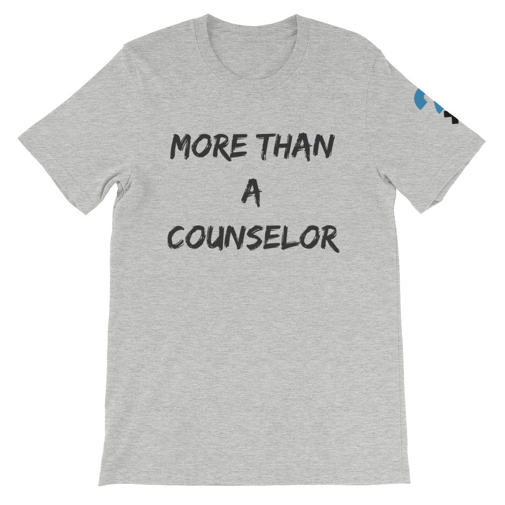 More Than A Counselor Short-Sleeve Unisex T-Shirt (black letters)