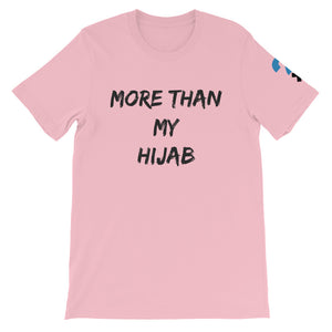 More Than My Hijab Short-Sleeve Unisex T-Shirt (black letters)