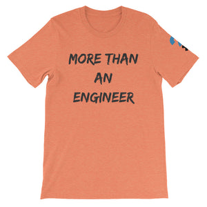More Than An Engineer Short-Sleeve Unisex T-Shirt (black letters)